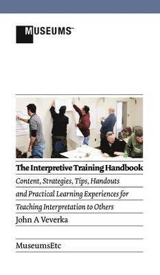 bokomslag The Interpretive Training Handbook