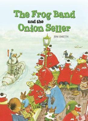 Jim Smith - Frog Band and the Onion Seller, Häftad