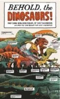 Behold, the Dinosaurs! [Concertina Fold-Out Book]: Leporello
