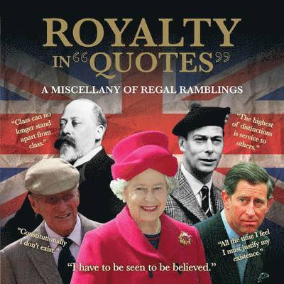 Royalty in Quotes 1