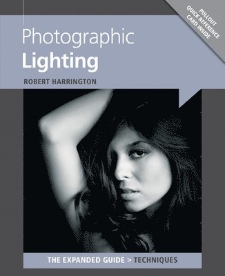 bokomslag Photographic Lighting: The Expanded Guide