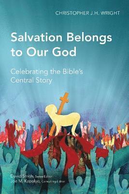 Salvation Belongs to Our God 1