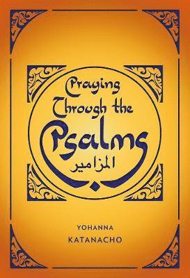 bokomslag Praying Through the Psalms