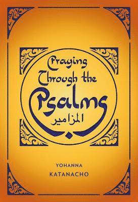 Praying Through the Psalms