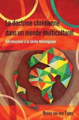 Benno van den Toren, Benno van den Toren, Benno Van Den Toren - Doctrine Chretienne dans un Monde Multiculturel, Häftad