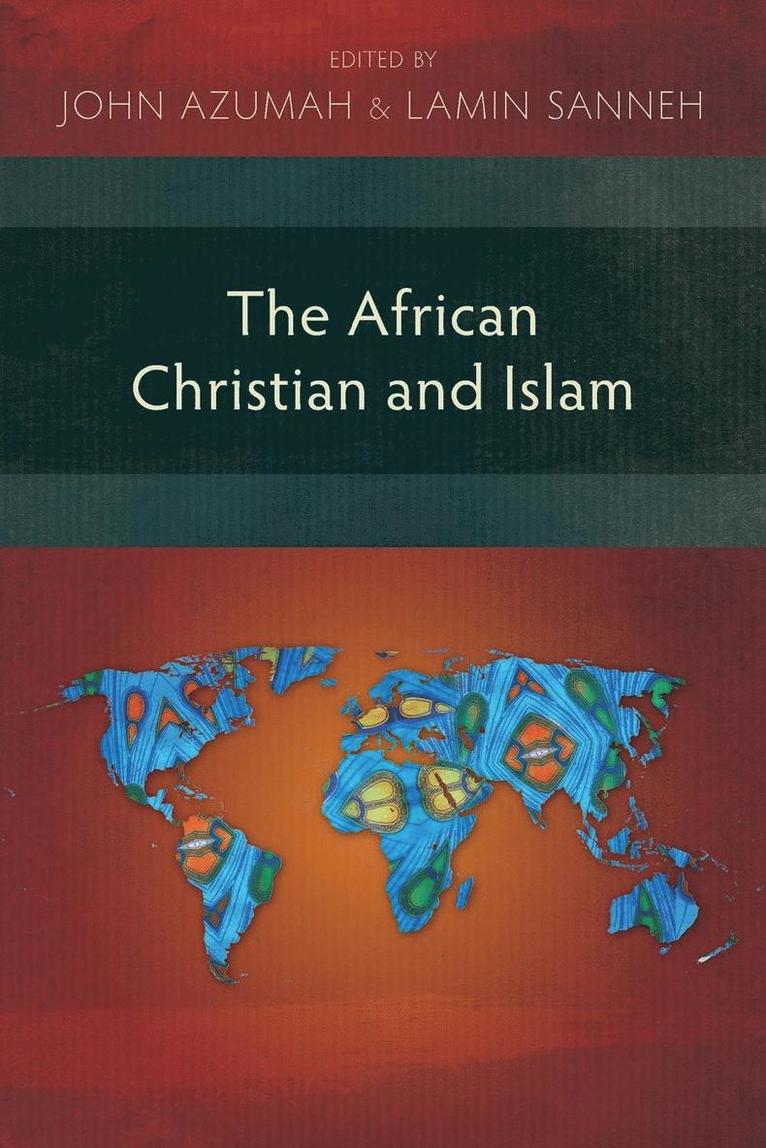 The African Christian and Islam 1