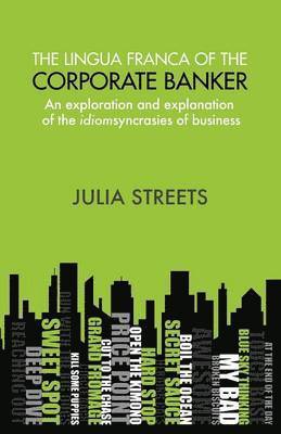 bokomslag Lingua Franca Of The Corporate Banker