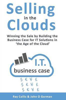 Ray Collis, John O. Gorman - Selling in the Clouds, Häftad