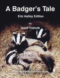 bokomslag A Badger's Tale