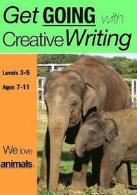 bokomslag We Love Animals (Get Going With Creative Writing)