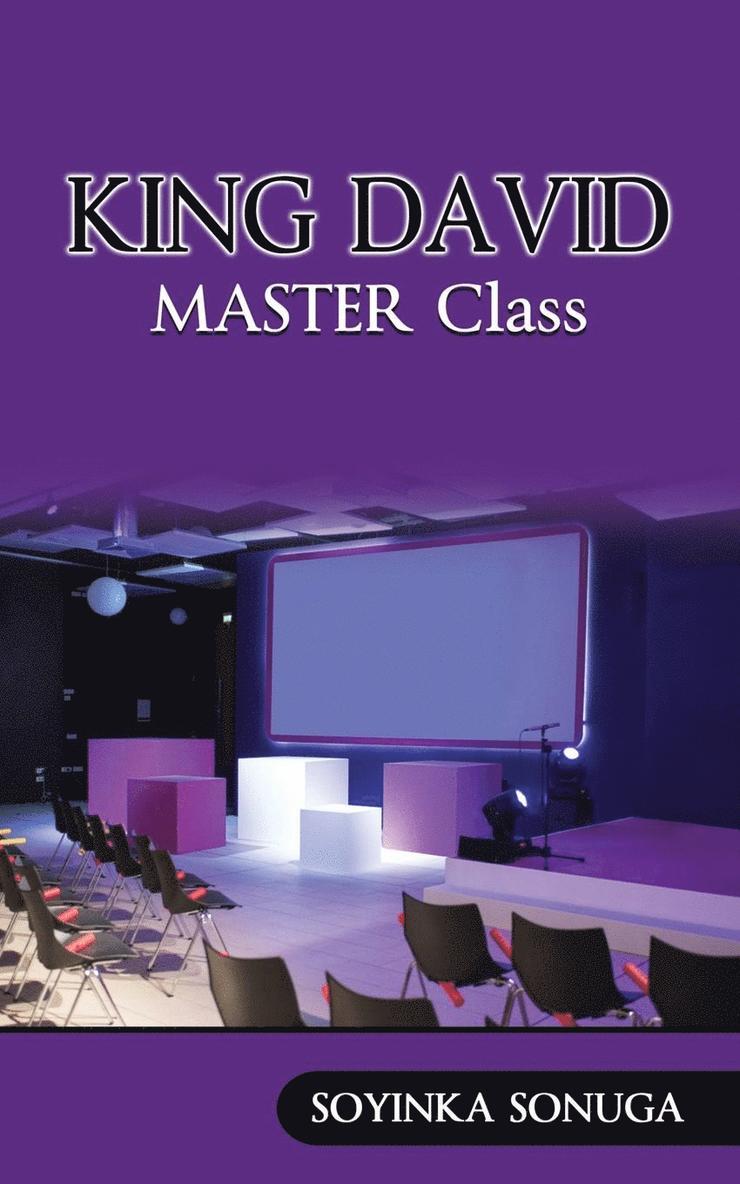 KING DAVID Master Class 1