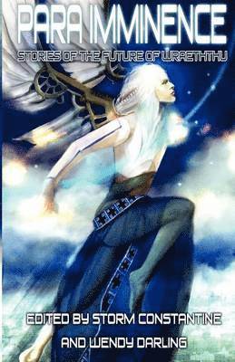 Storm Constantine, Wendy Darling - Para Imminence, Häftad