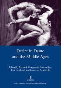 bokomslag Desire in Dante and the Middle Ages