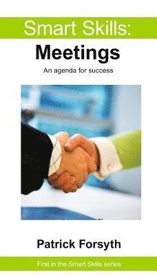 bokomslag Smart Skills: Meetings
