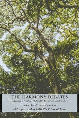 Nicholas Campion - Harmony Debates, Häftad