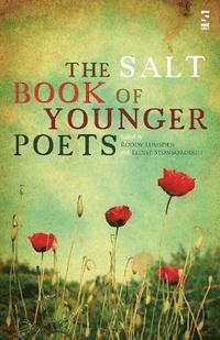 bokomslag The Salt Book of Younger Poets
