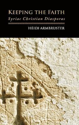 Heidi Armbruster - Keeping the Faith, Inbunden