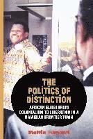 The Politics of Distinction 1