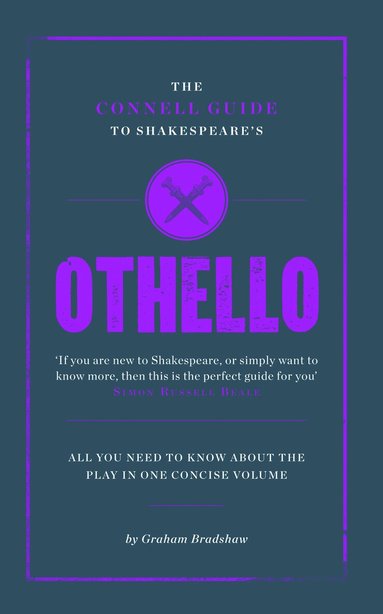Graham Bradshaw, Jolyon Connell - Connell Guide To Shakespeare's Othello, Häftad