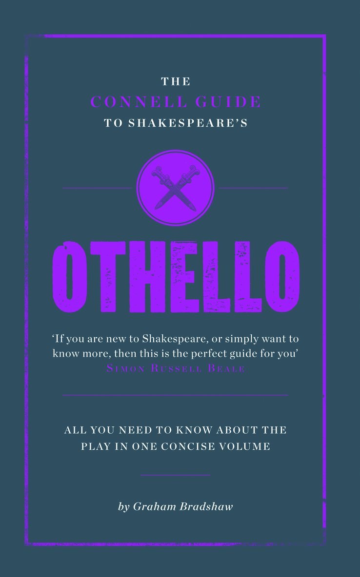 Connell Guide To Shakespeare's Othello