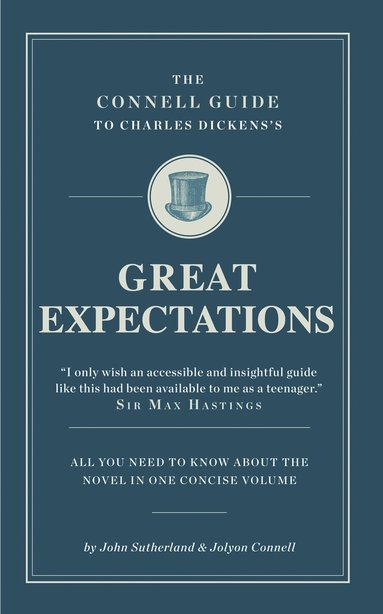 John Sutherland, Jolyon Connell - Connell Guide To Charles Dickens's Great Expectations, Häftad