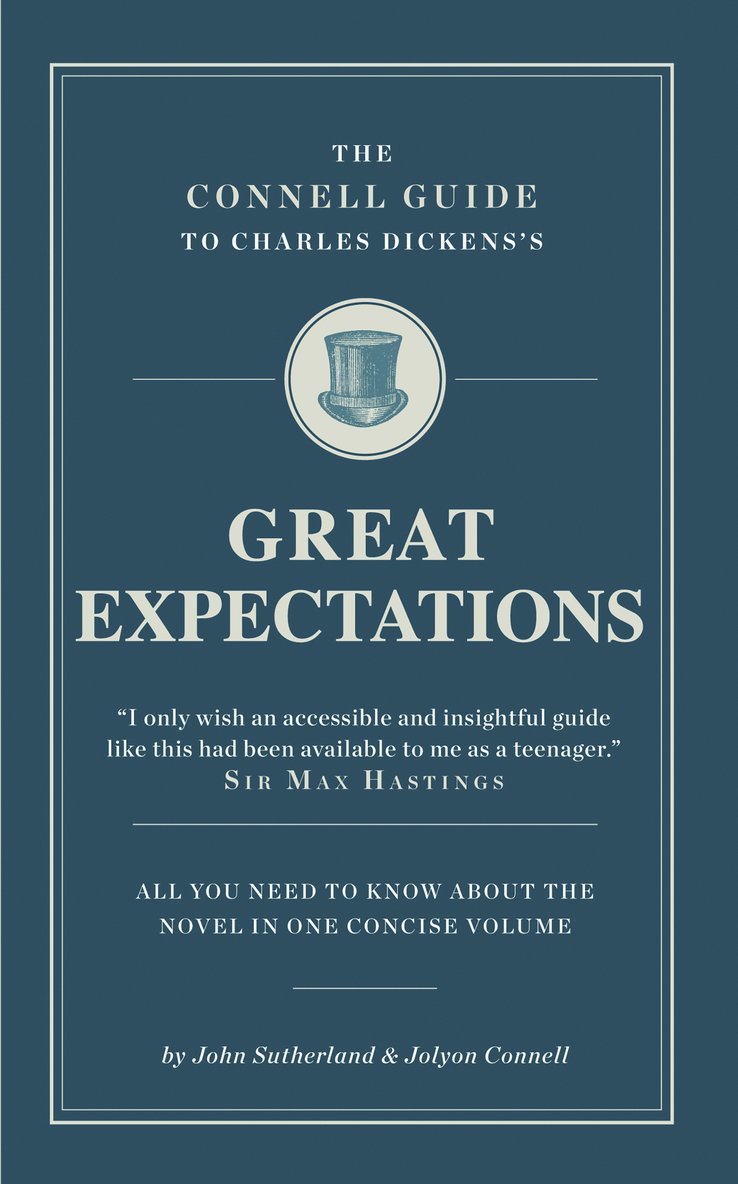 John Sutherland, Jolyon Connell - Connell Guide To Charles Dickens's Great Expectations, Häftad