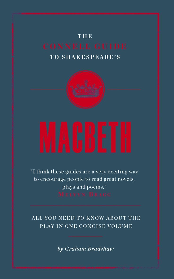 The Connell Guide To Shakespeare's Macbeth 1