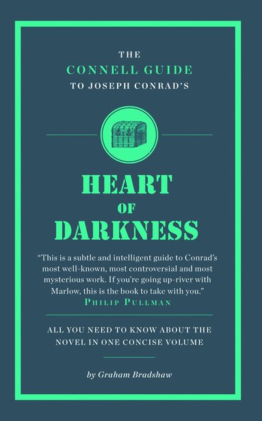 Graham Bradshaw, Jolyon Connell, Kate Sanderson - Connell Guide To Joseph Conrad's Heart of Darkness, Häftad
