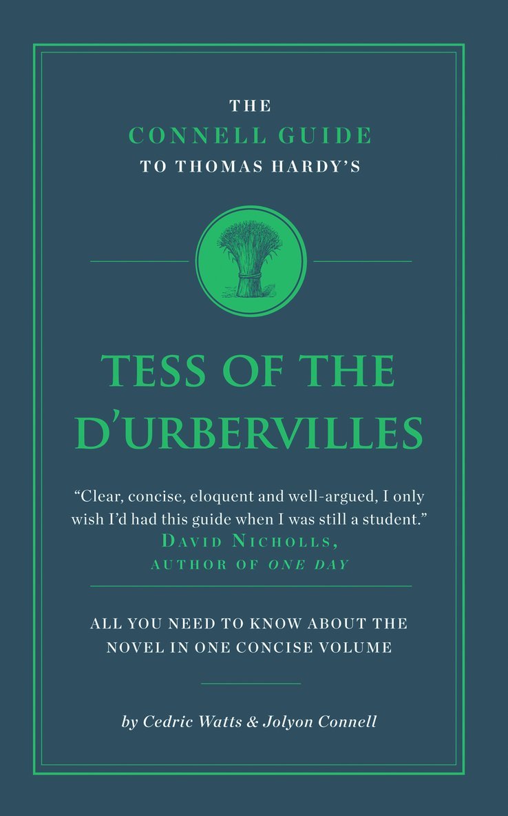 Cedric Watts, Jolyon Connell, Kate Sanderson - Connell Guide To Thomas Hardy's Tess of the D'Ubervilles, Häftad