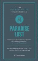 The Connell Guide To John Milton's Paradise Lost 1