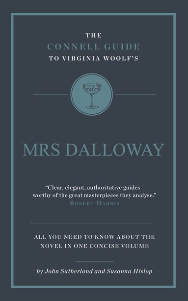 John Sutherland, Susanna Hislop, Jolyon Connell - Connell Guide To Virginia Woolf's Mrs Dalloway, Häftad