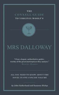 bokomslag The Connell Guide To Virginia Woolf's Mrs Dalloway