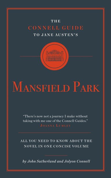 John Sutherland, Jolyon Connell - Connell Guide to Jane Austen's Mansfield Park, Häftad