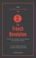 David Andress - Connell Guide To The French Revolution, Häftad