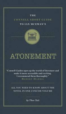 Theo Tait - Connell Short Guide To Ian McEwan's Atonement, Häftad