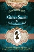 bokomslag Gideon Smith and the Mechanical Girl