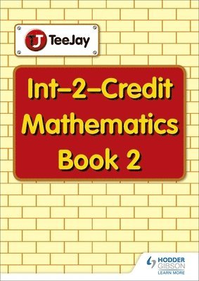 James Cairns, James Geddes, Thomas Strang - TeeJay Intermediate 2 Mathematics: Book 2, Häftad