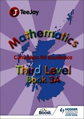 James Cairns, James Geddes, Thomas Strang - TeeJay Mathematics CfE Third Level Book 3A, Häftad