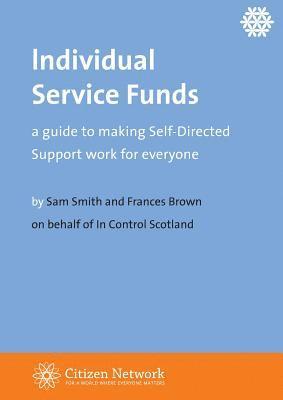 Sam Smith, Frances Brown - Individual Service Funds, Häftad