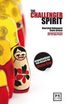 Khurshed Dehnugara, Claire Breeze - Challenger Spirit, Inbunden