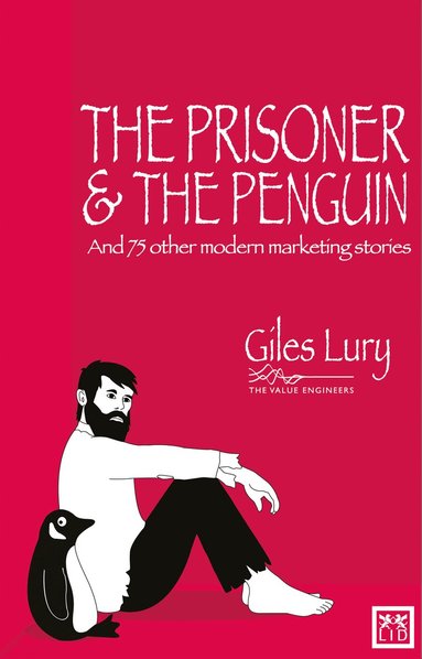 Giles Lury - Prisoner & the Penguin, Häftad