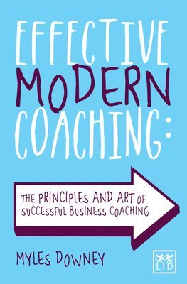 bokomslag Effective Modern Coaching