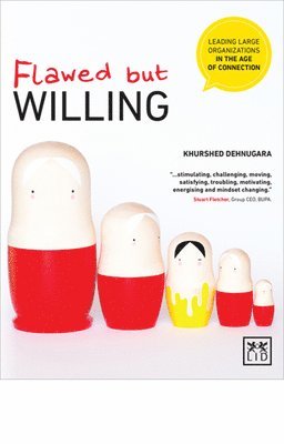 Khurshed Dehnugara - Flawed but Willing, Häftad