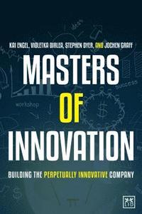 bokomslag Masters of Innovation