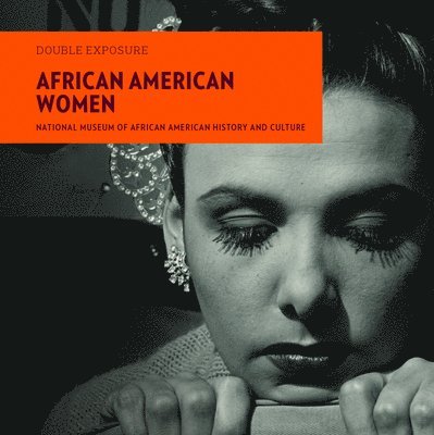 Double Exposure: African American Women 1