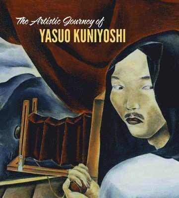 bokomslag Artistic Journey of Yasuo Kuniyoshi