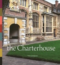 bokomslag Charterhouse: The Guidebook