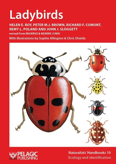 Helen E. Roy, Peter M. J. Brown, Richard Comont, Remy L. Poland, John J. Sloggett - Ladybirds, Häftad