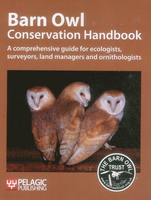 Barn Owl Conservation Handbook 1