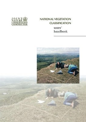 John S. Rodwell - National Vegetation Classification - Users' Handbook, Häftad